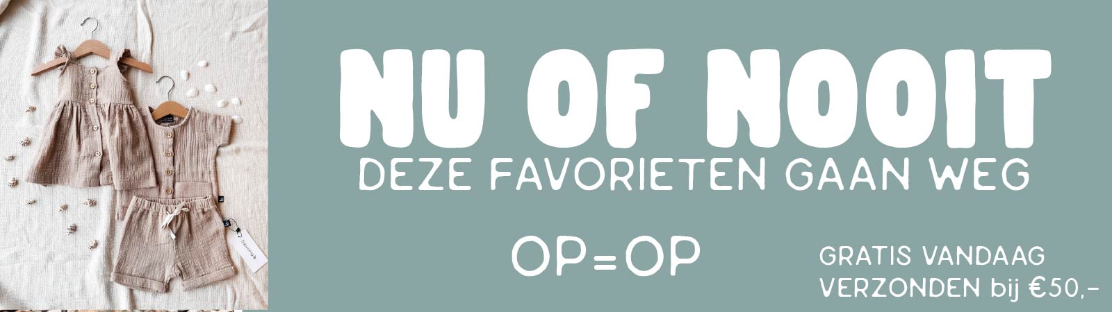 Nu of nooit